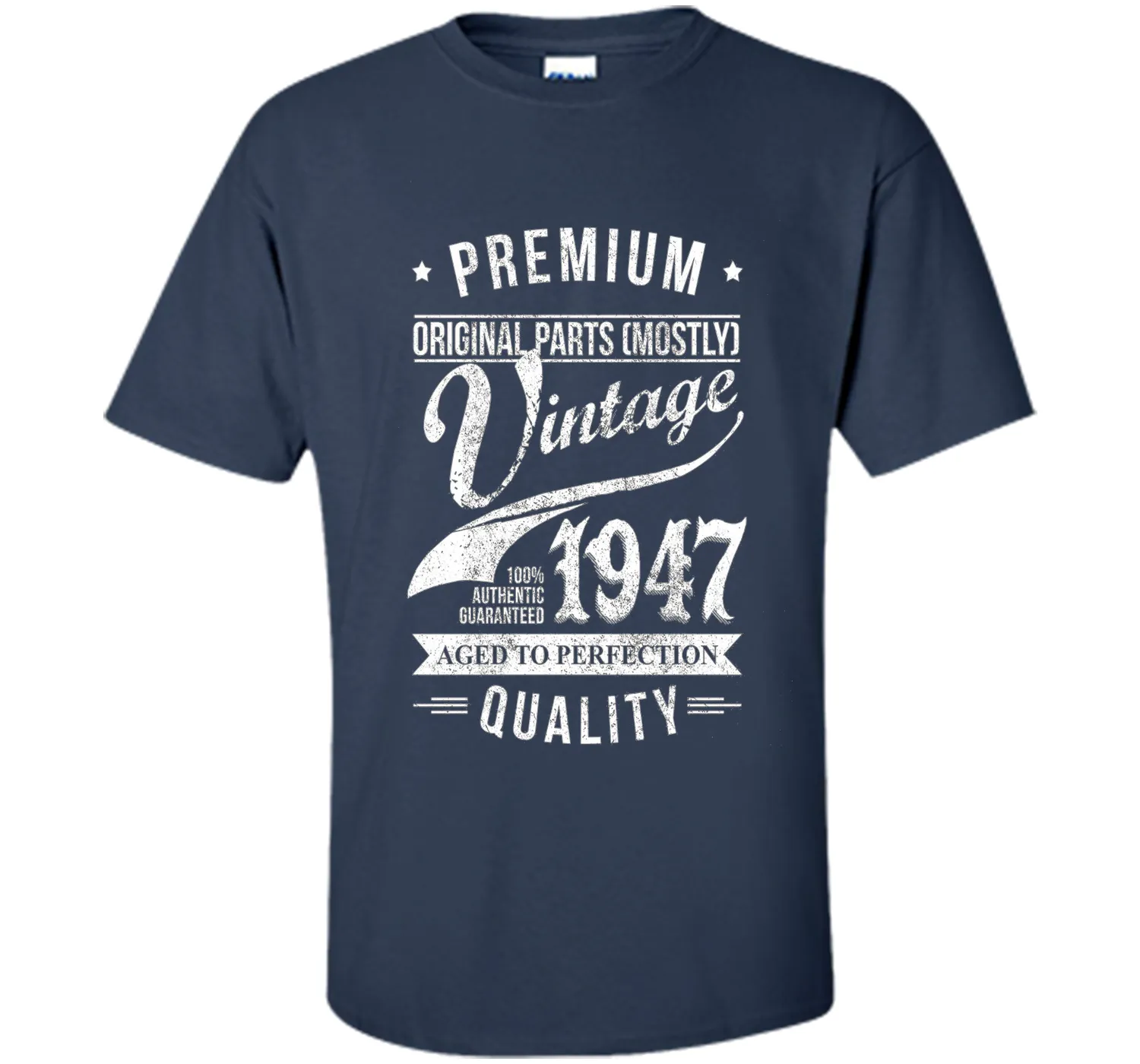 Aged 69th Birthday Gifts - 1947 Birthday Shirt - 69 T-shirts
