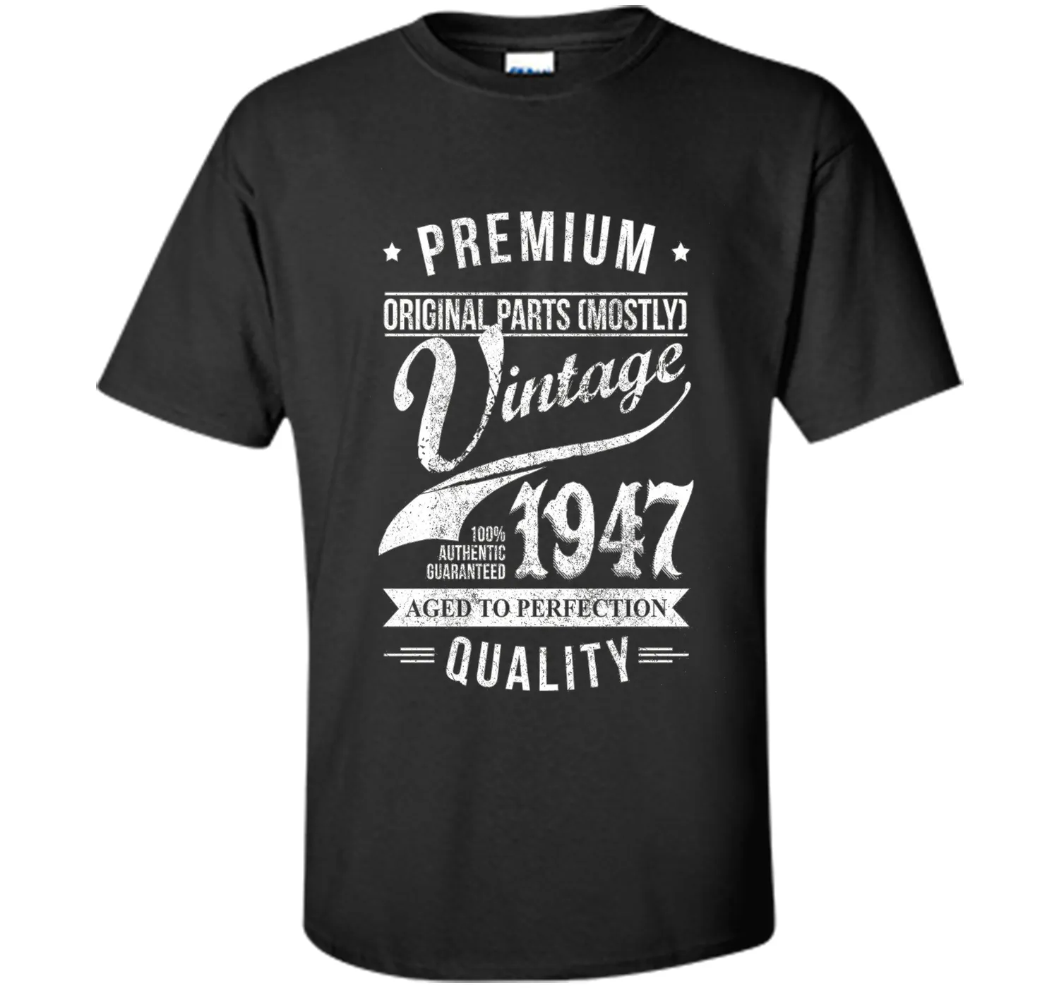 Aged 69th Birthday Gifts - 1947 Birthday Shirt - 69 T-shirts