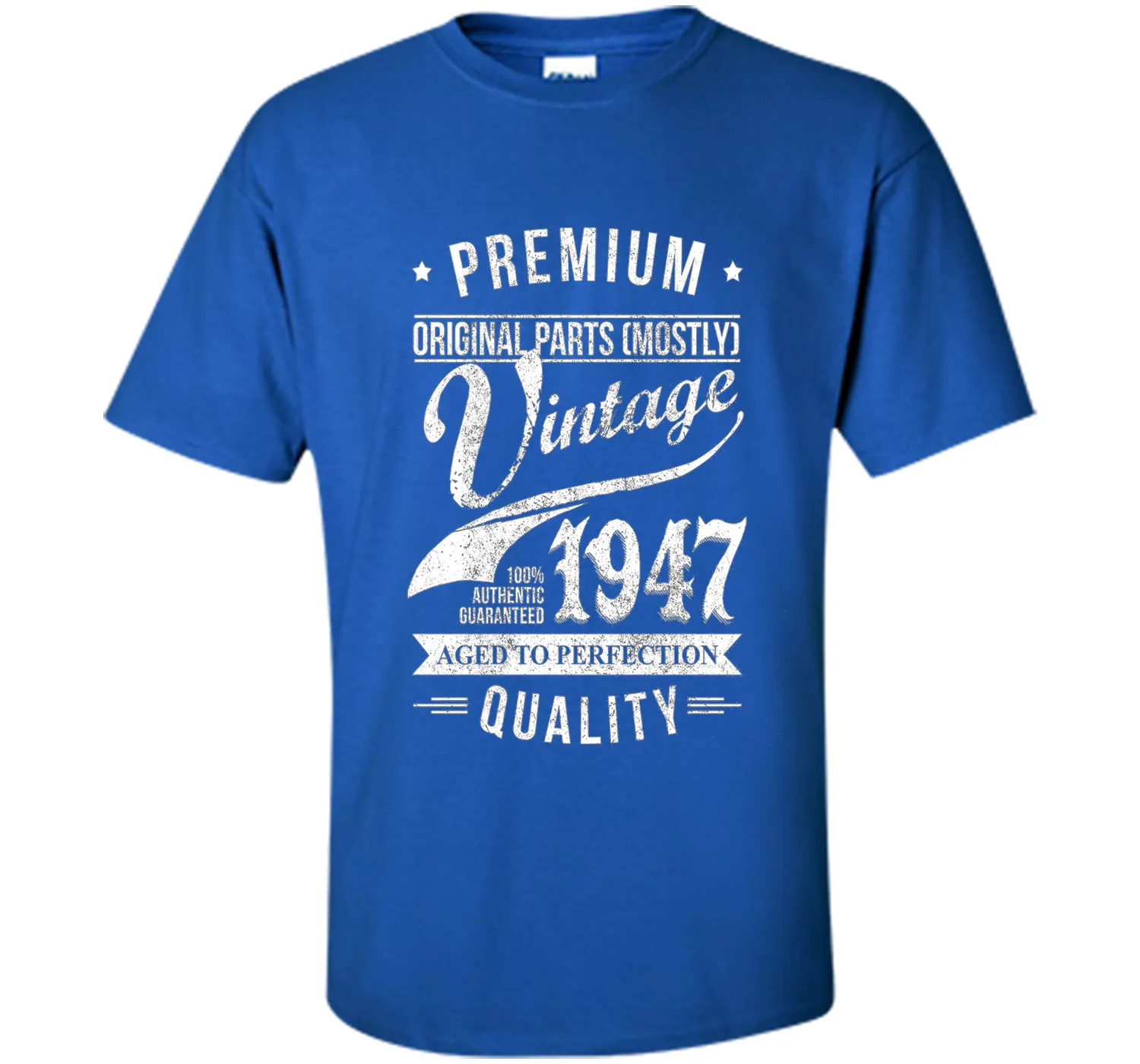 Aged 69th Birthday Gifts - 1947 Birthday Shirt - 69 T-shirts