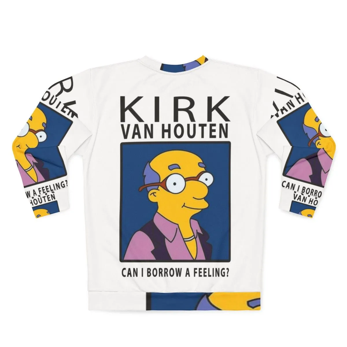 "Borrow a Feeling" The Simpsons Kirk Van Houten Sweatshirt