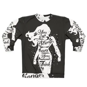 "You Are Stronger" Feminist Sweatshirt for Women